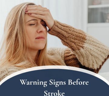 Warning Signs Before Stroke 360x320