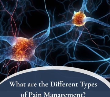 What are the Different Types of Pain Management 360x320
